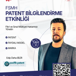 FSMH ve Patent Bilgilendirme Etkinliğimizi Gerçekleştirdik!