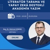 Literatür Tarama ve Yapay Zekâ Destekli Akademik Yazım Eğitimi